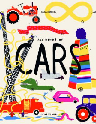 Könyv All Kinds of Cars Carl Johanson