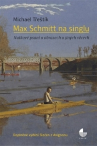 Książka Max Schmitt na singlu Michael Třeštík