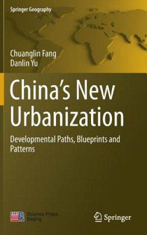 Könyv China's New Urbanization Chuanglin Fang