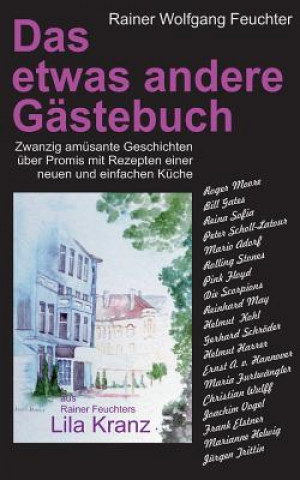 Buch etwas andere Gastebuch Rainer Feuchter