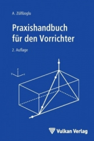 Kniha Praxishandbuch für den Vorrichter A. Zülfüoglu