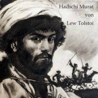 Audio Hadschi Murat, Audio-CD, MP3 Lew Tolstoi