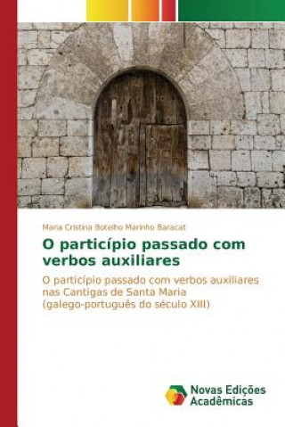 Βιβλίο O participio passado com verbos auxiliares Baracat Maria Cristina Botelho Marinho