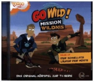 Audio Go Wild! - Mission Wildnis - Der schnellste Läufer, 1 Audio-CD Go Wild!-Mission Wildnis