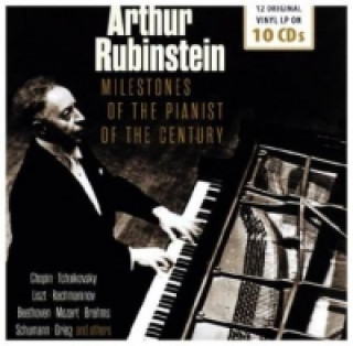 Audio Arthur Rubinstein - Milestones of the Pianist of the Century, 10 Audio-CDs Artur Rubinstein
