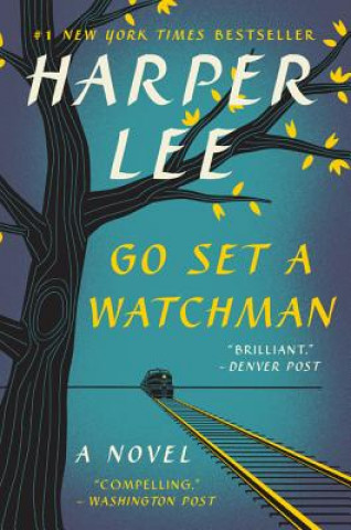 Book Go Set a Watchman Harper Lee