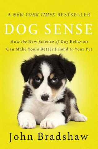 Könyv Dog Sense John Bradshaw
