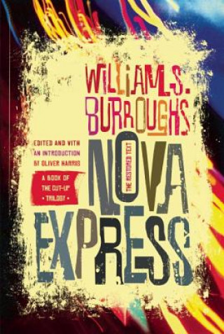 Kniha Nova Express William Seward Burroughs