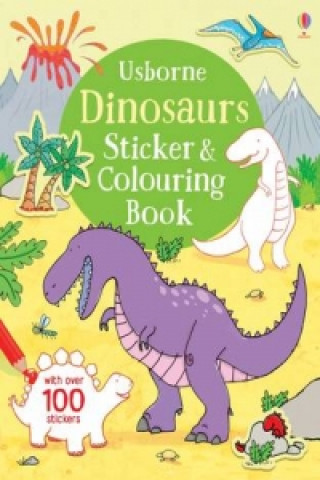 Kniha Dinosaurs Sticker and Colouring Book Sam Taplin