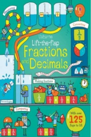 Книга Lift-the-flap Fractions and Decimals Rosie Dickins