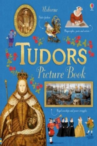 Carte Tudors Picture Book Emily Bone