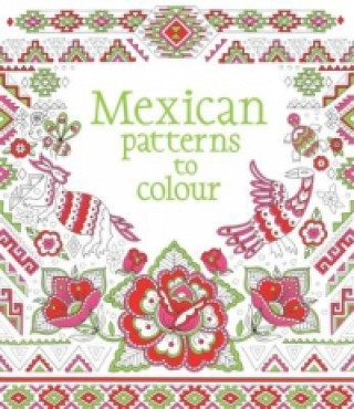 Kniha Mexican Patterns to Colour Struan Reid