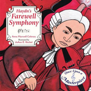 Knjiga Haydn's Farewell Symphony Anna Harwell Celenza