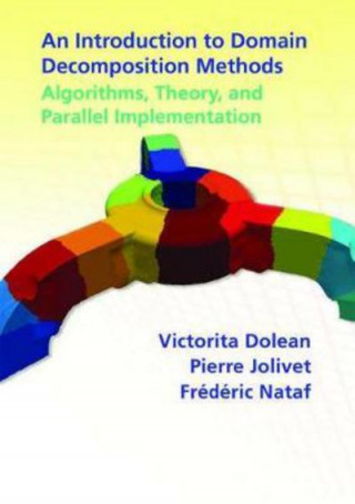 Libro Introduction to Domain Decomposition Methods Victorita Dolean