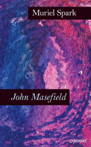 Könyv John Masefield Muriel Spark