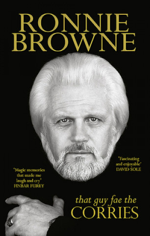 Książka That Guy Fae the Corries Ronnie Browne