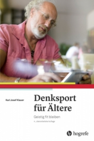 Könyv Denksport für Ältere Karl Josef Klauer
