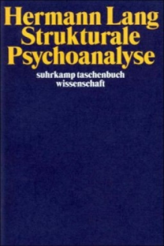 Kniha Strukturale Psychoanalyse Hermann Lang