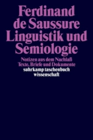Книга Linguistik und Semiologie Ferdinand de Saussure