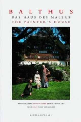 Kniha Balthus - Das Haus des Malers. The Painter's House Kishin Shinoyama