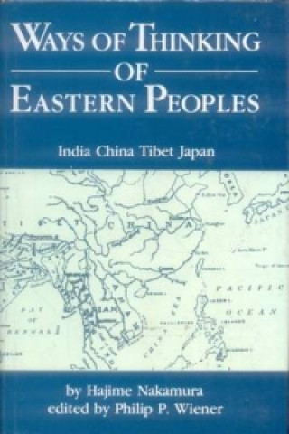 Carte Ways of Thinking of Eastern Peoples Hajime Nakamura