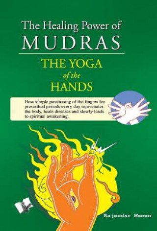 Kniha Healing Power of Mudras Rajendar Menen