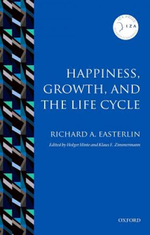 Libro Happiness, Growth, and the Life Cycle Richard A. Easterlin