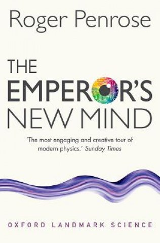Książka The Emperor's New Mind Roger Penrose