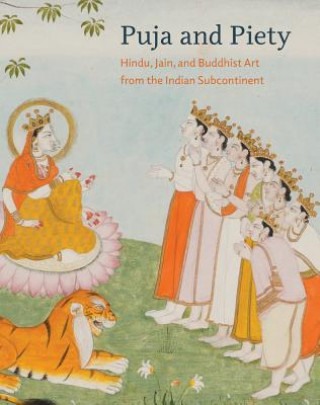 Kniha Puja and Piety Pratapaditya Pal