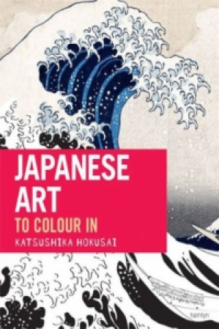 Kniha Japanese Art: the colouring book Frederique Cassegrain