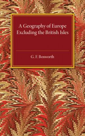 Book Geography of Europe G. F. Bosworth