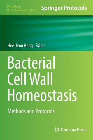 Kniha Bacterial Cell Wall Homeostasis Hee-Jeon Hong
