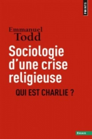 Könyv Qui est Charlie? Emmanuel Todd