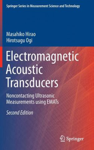 Knjiga Electromagnetic Acoustic Transducers Masahiko Hirao