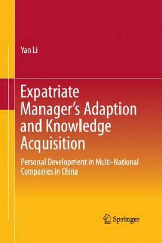 Book Expatriate Manager's Adaption and Knowledge Acquisition Yan Li