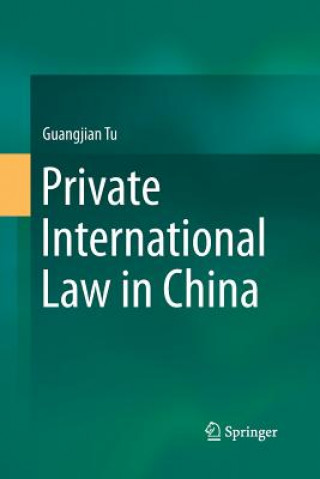 Kniha Private International Law in China Guangjian Tu
