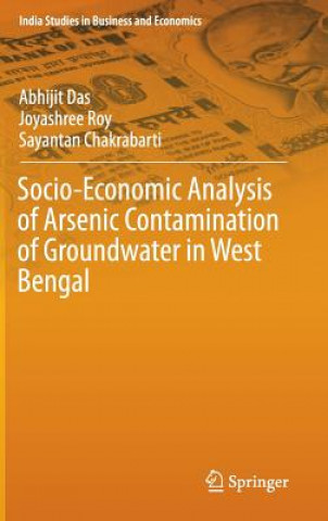 Carte Socio-Economic Analysis of Arsenic Contamination of Groundwater in West Bengal Abhijit Das