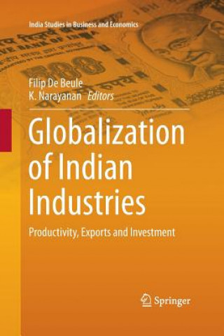 Книга Globalization of Indian Industries Filip De Beule