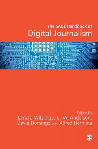 Книга SAGE Handbook of Digital Journalism Tamara Witschge
