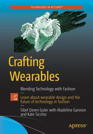 Книга Crafting Wearables Sibel Deren Guler