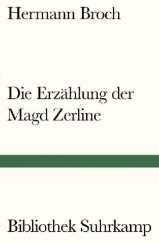 Carte Die Erzählung der Magd Zerline Hermann Broch