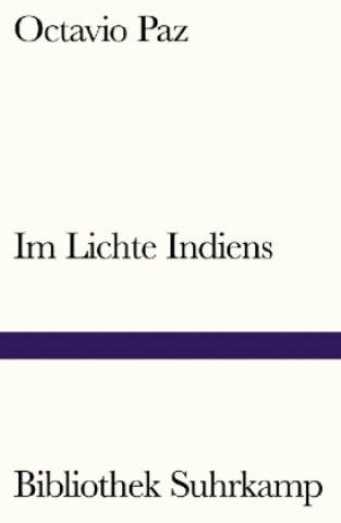 Kniha Im Lichte Indiens Octavio Paz