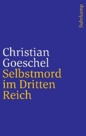 Carte Selbstmord im Dritten Reich Christian Goeschel