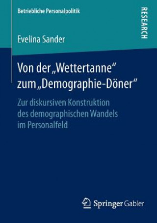 Könyv Von Der "Wettertanne" Zum "Demographie-Doener" Evelina Sander