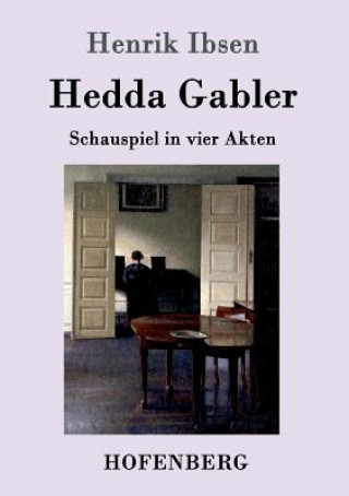Carte Hedda Gabler Henrik Ibsen