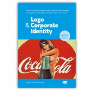 Kniha Logo & Corporate Identity Ondřej Kafka