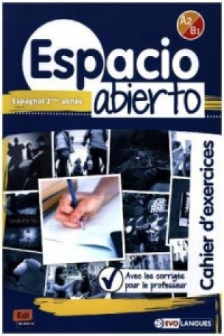 Könyv Espacio Abierto A2/B1 - Cuaderno de ejercicios David Isa de los Santos