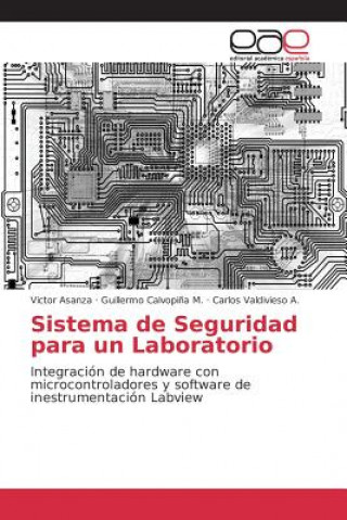 Carte Sistema de Seguridad para un Laboratorio Asanza Victor