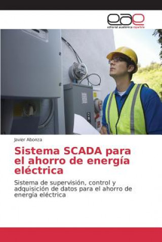 Carte Sistema SCADA para el ahorro de energia electrica Abonza Javier