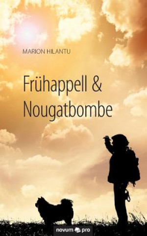 Book Fruhappell & Nougatbombe Marion Hilantu